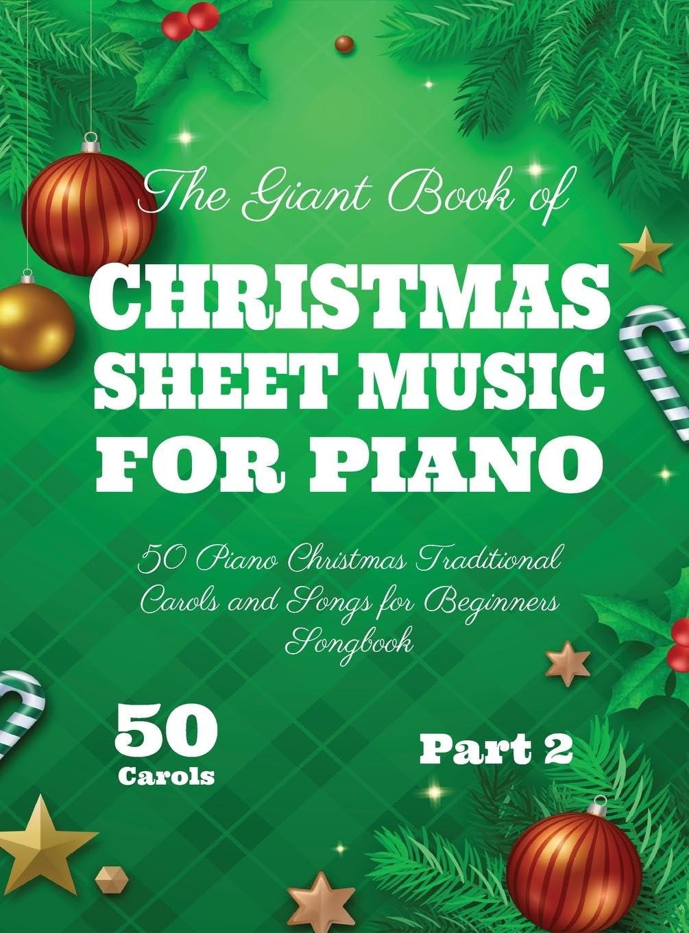 The Giant Book of Christmas Sheet Music For Piano Sheet Music