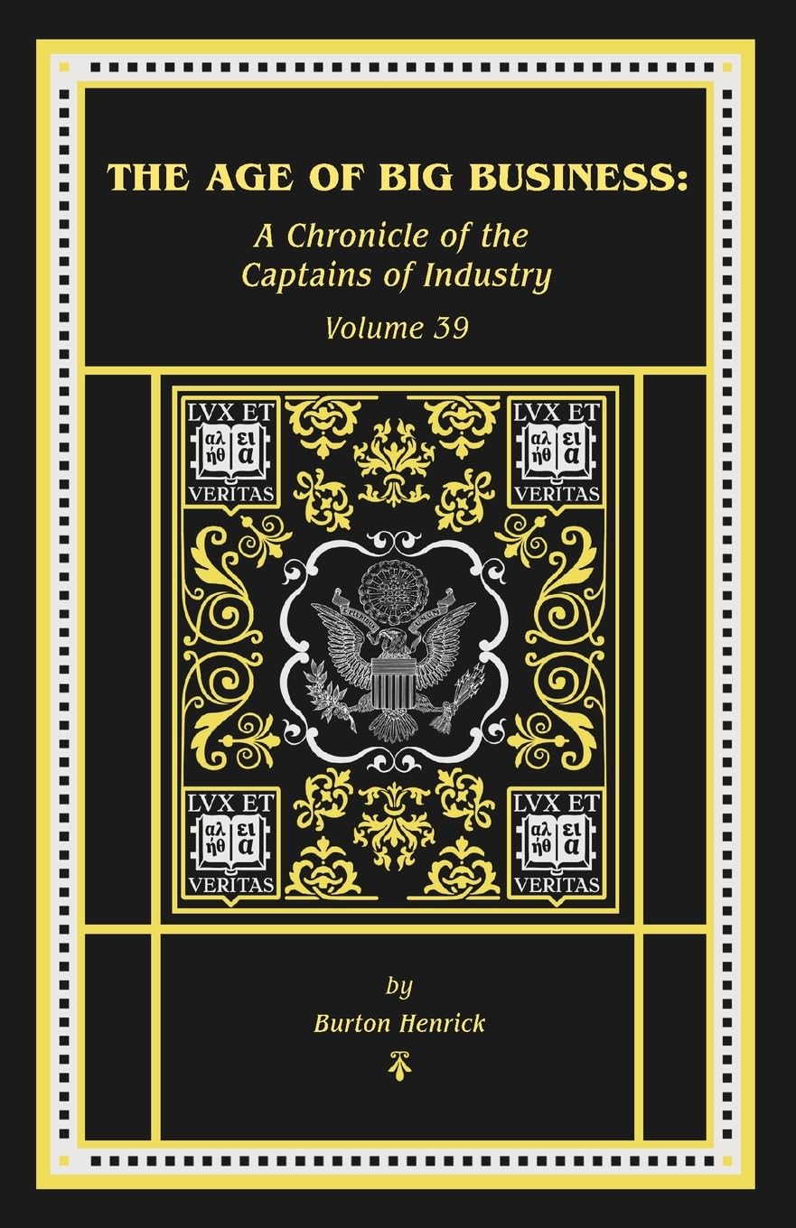 The Age of Big Business Politics & History