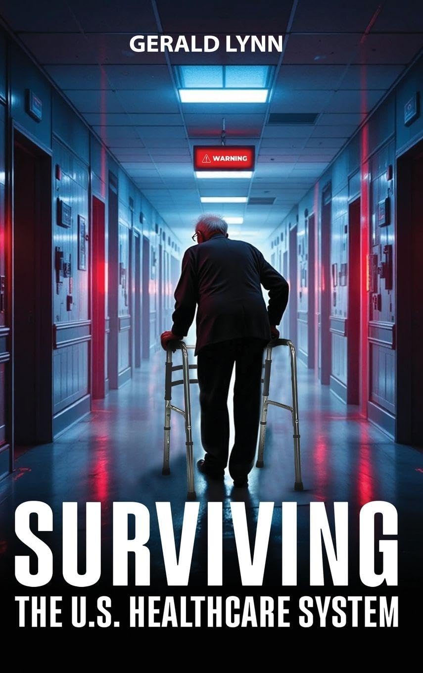 Surviving the U.S. Healthcare System Medicine