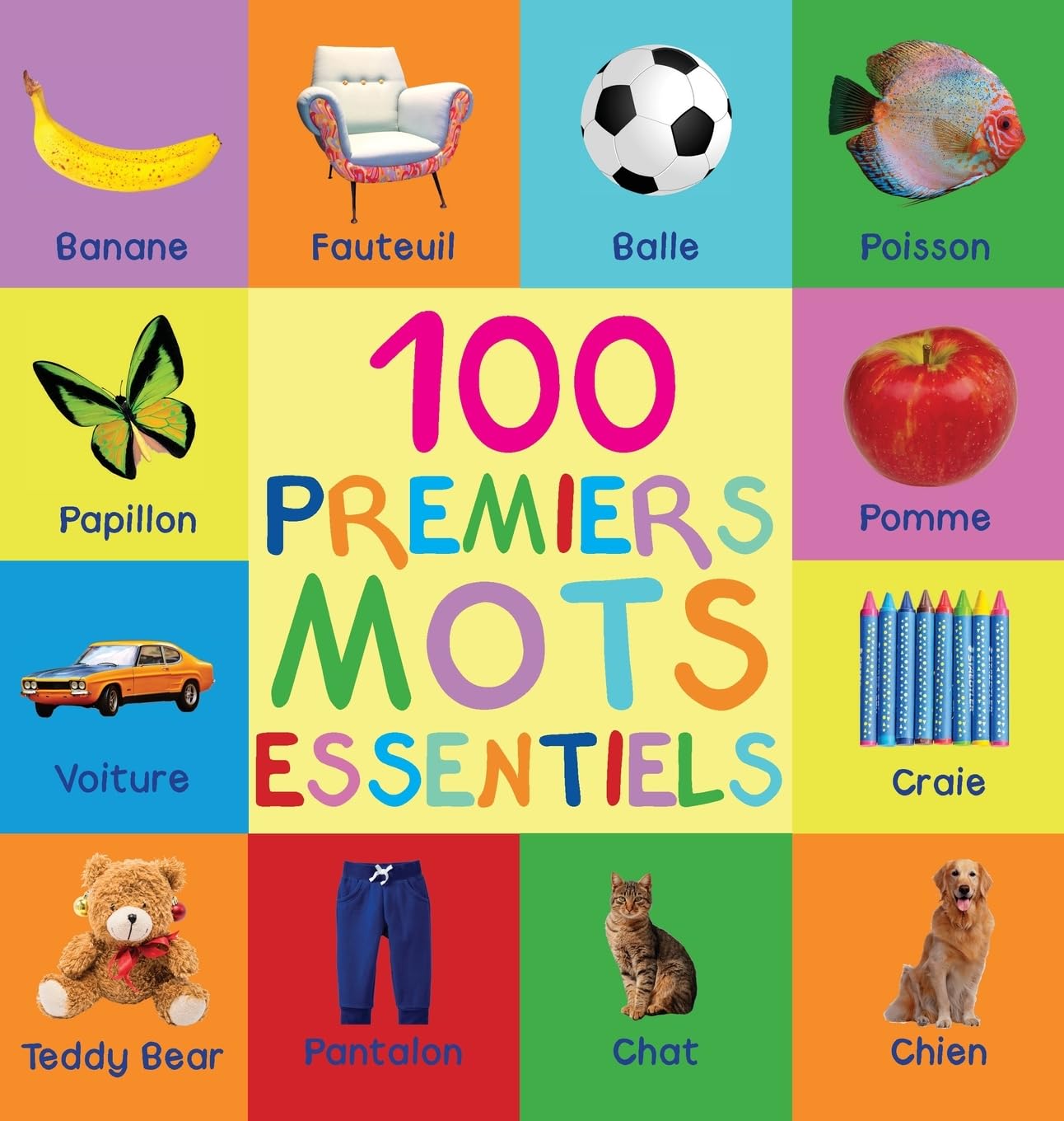 100 Premiers Mots Essentiels Parents & Children