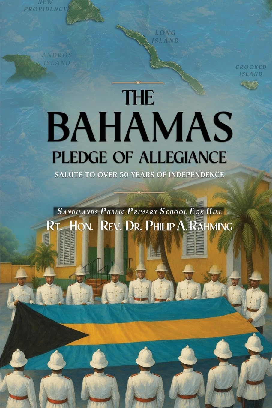 The Bahamas Pledge of Allegiance Memories