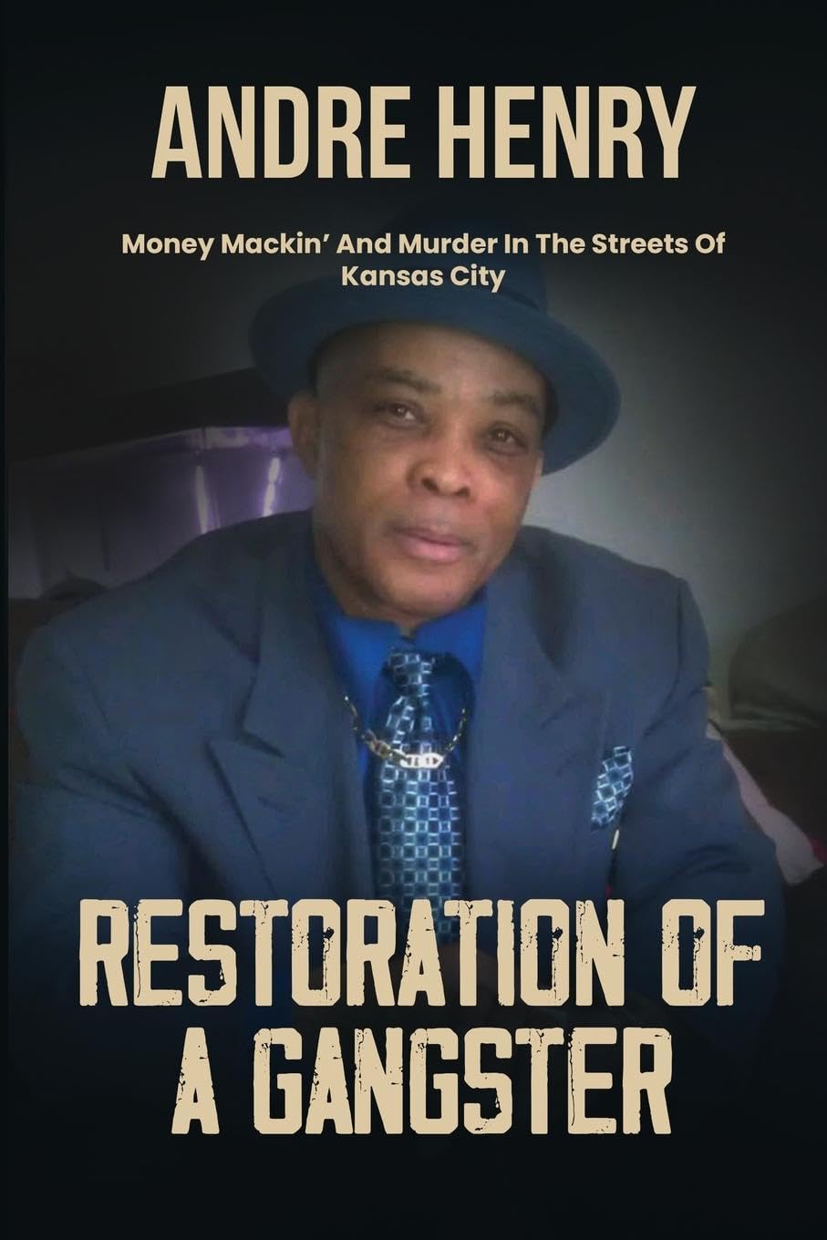 RESTORATION OF A GANGSTER Books