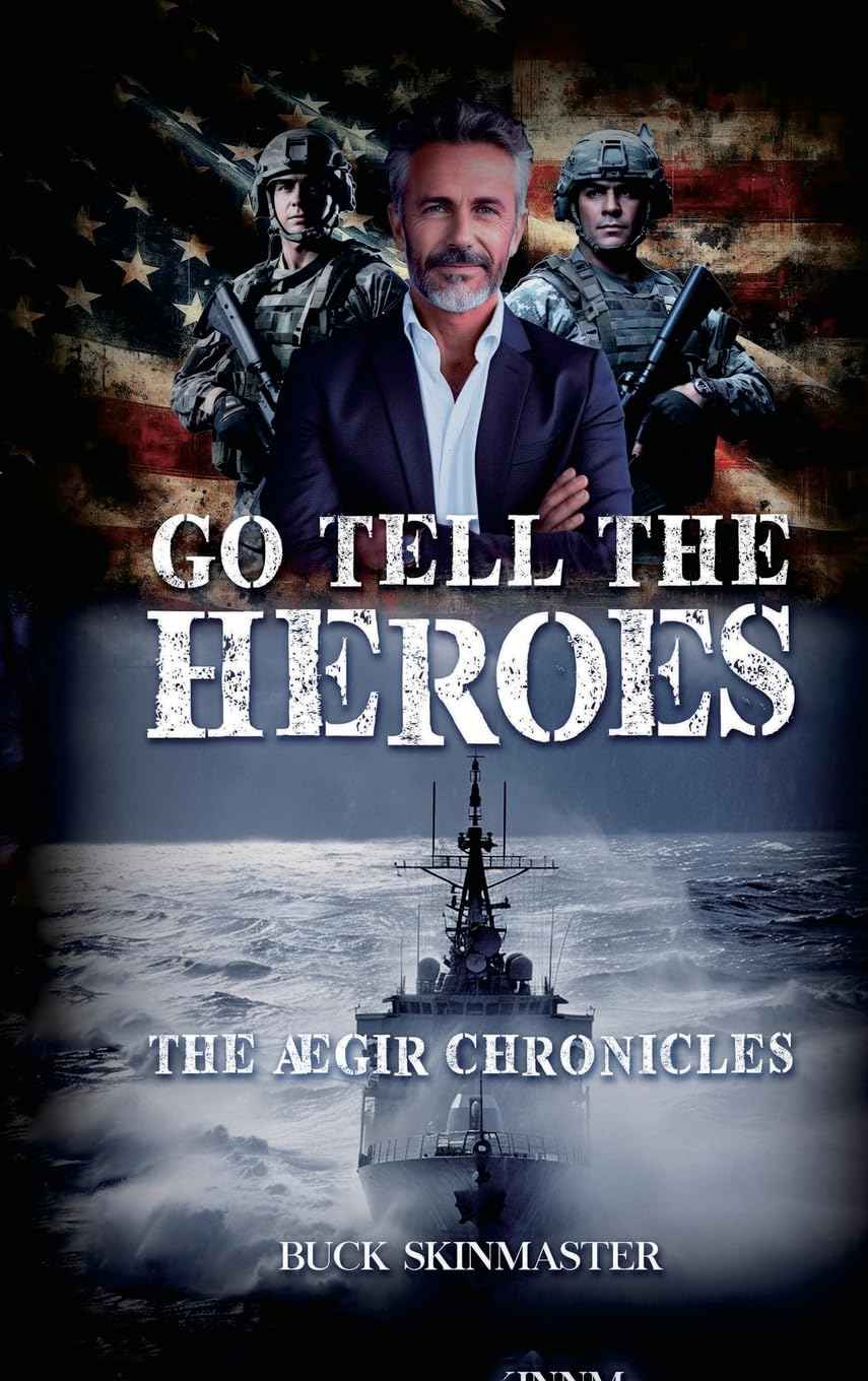 GO TELL THE HEROES Action & Adventure
