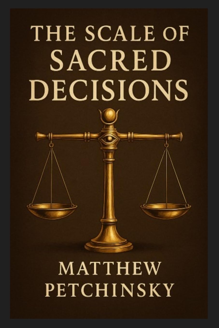 The Scale of Sacred Decisions (Millennium Scales) Business, Finance & Career