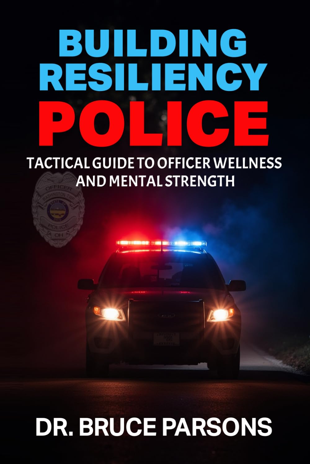 Building Resiliency Police Business, Finance & Career