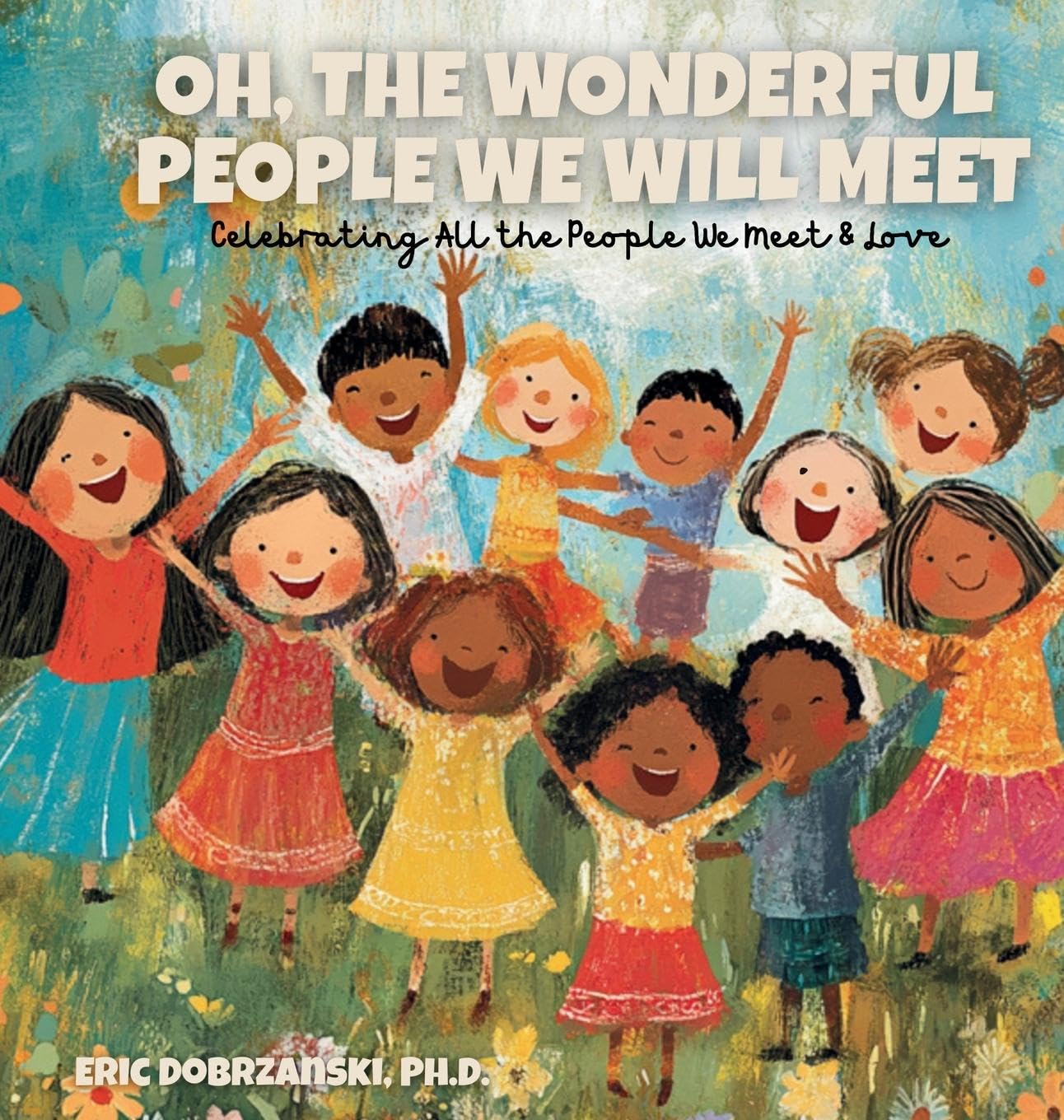 Oh, The Wonderful People We Will Meet Non-fiction