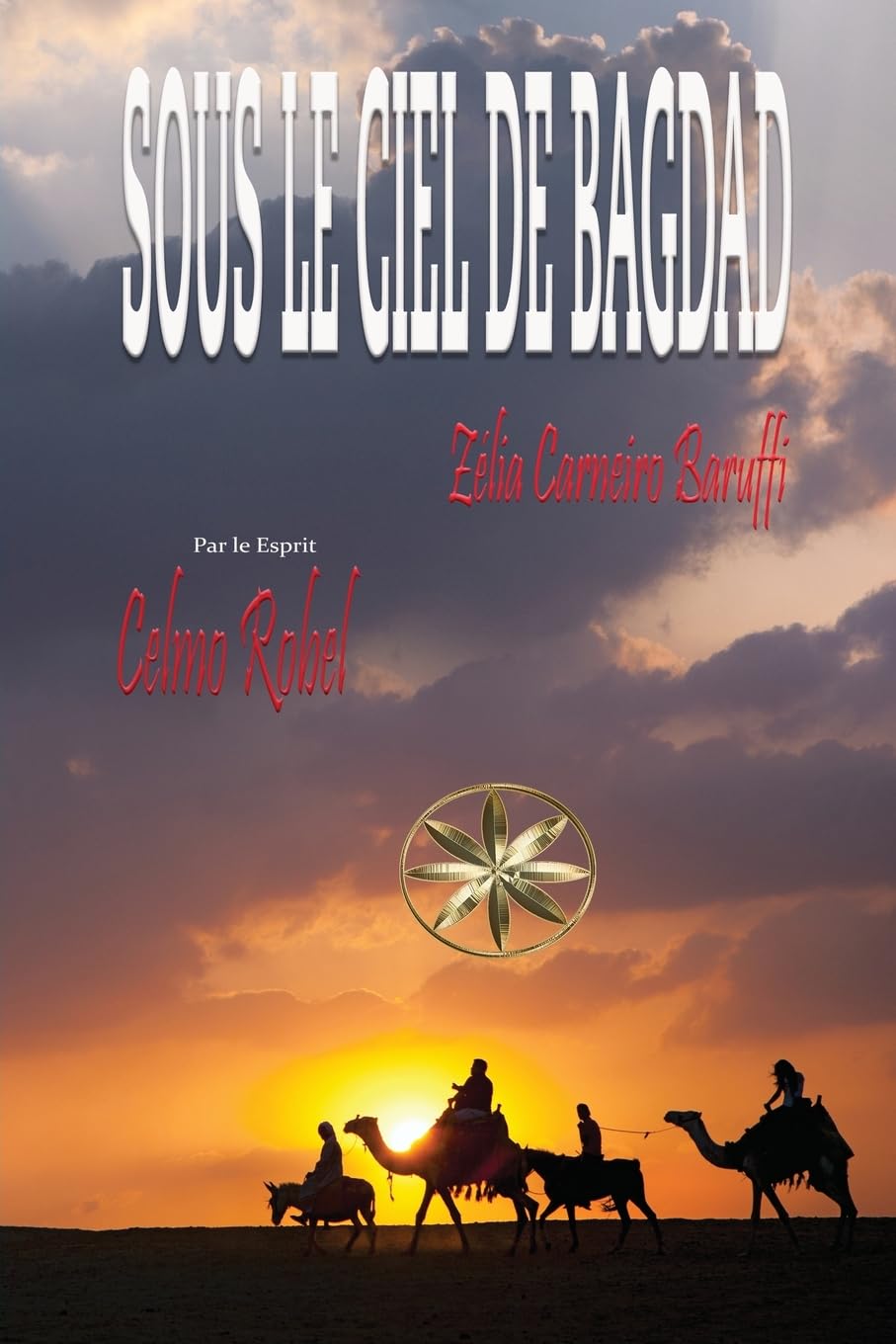 Sous Le Ciel De Bagdad Religion & Esotericism