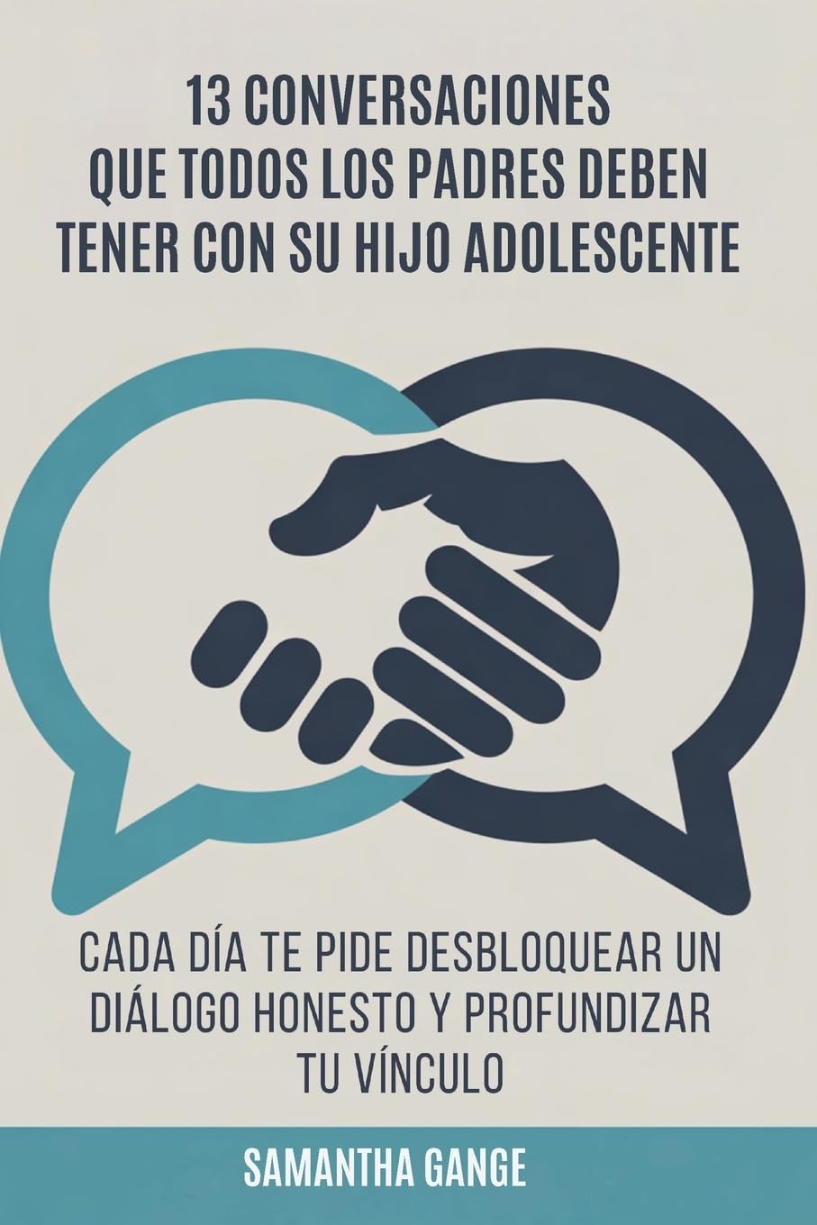 13 Conversaciones Que Cada Padre Debe Tener Con Su Hijo Adolescente Parents & Children