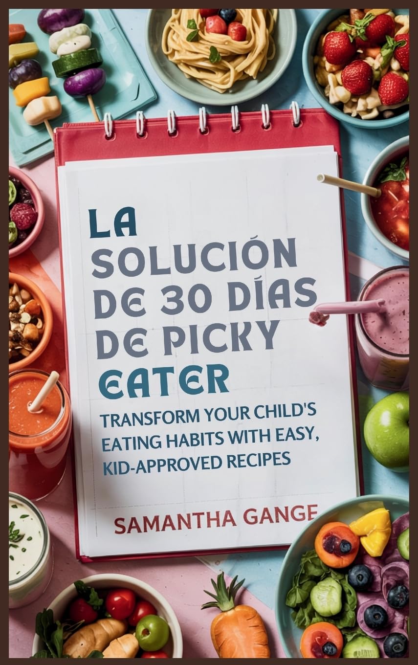 La Solución Picky Eater De 30 Días Leisure, Home & Garden