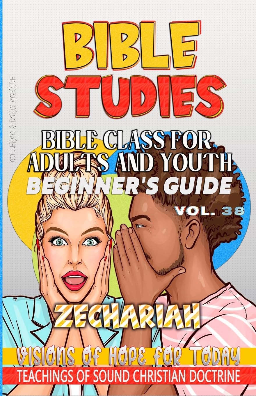 Bible Class for Adults and Youth Beginner's Guide - Zechariah Education