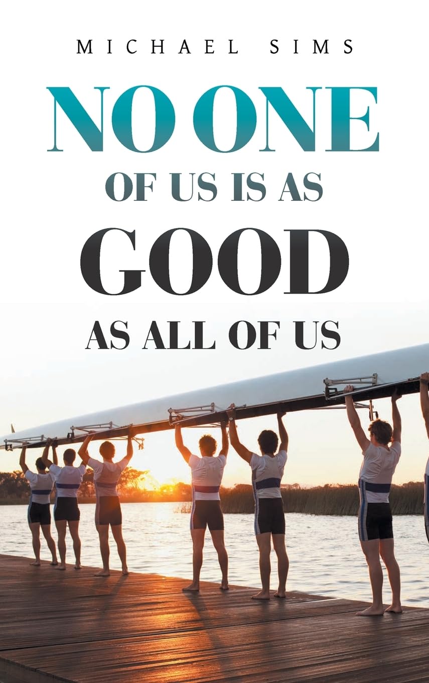 No One of Us Is as Good as All of Us Law