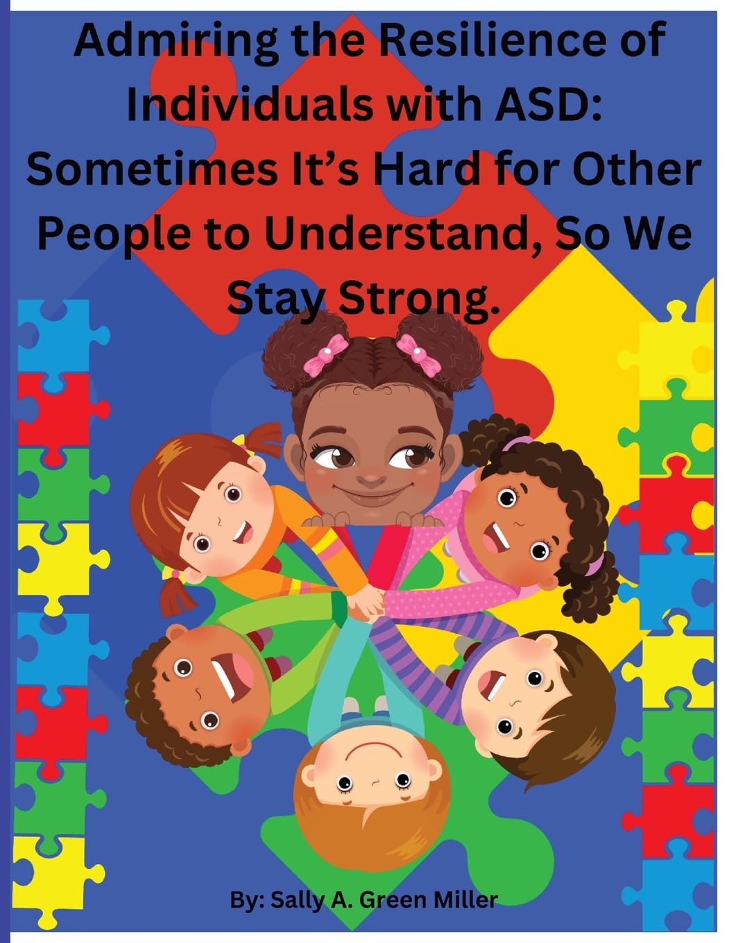 Admiring the Resilience of Individuals with ASD Learning & Reference