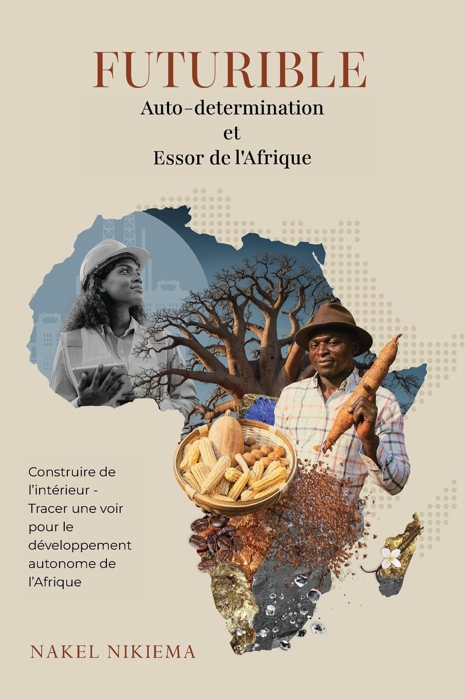 FUTURIBLE Auto-determination et Essor de l'Afrique Religion & Esotericism