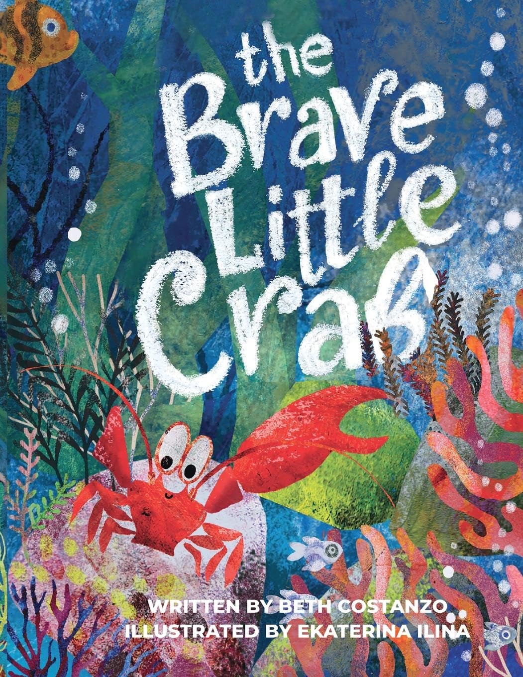 The Brave Little Crab - A Children's Book for Ages 4-10, Discover the Ocean Tale Teaching Kids that Whoever You Are, It's Okay to Be Different - Inclusive Books for Kids to Help Embrace Uniqueness Novels & Short Stories