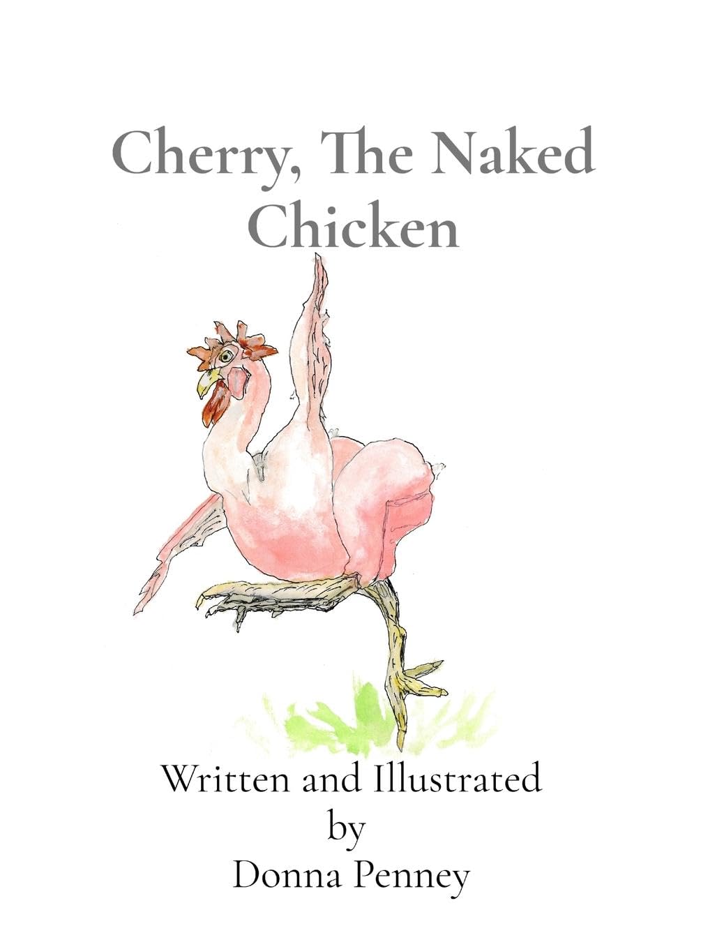Cherry, The Naked Chicken Novels & Short Stories
