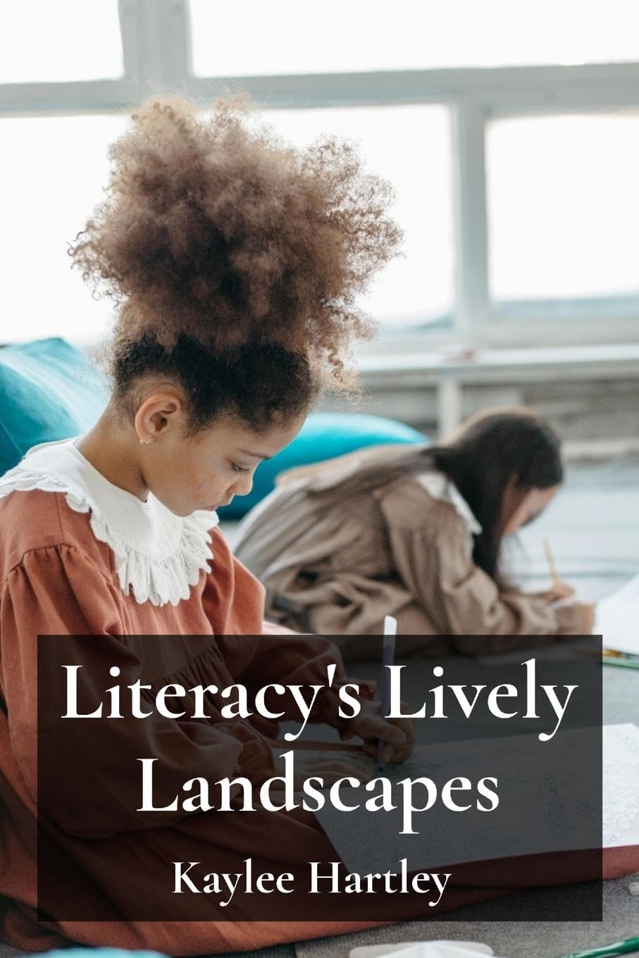Literacy's Lively Landscapes Social Sciences