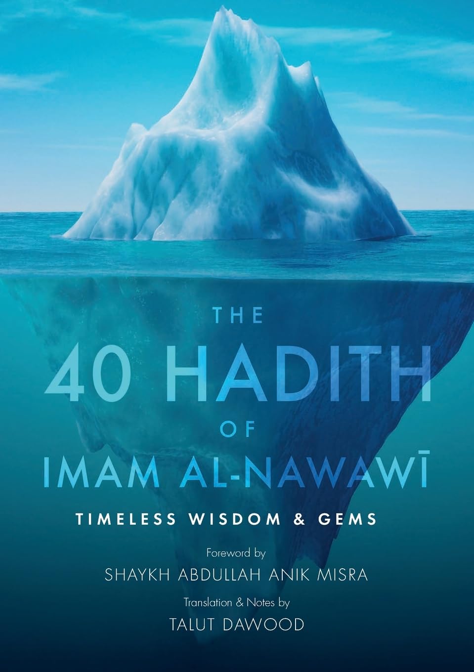 The 40 Hadith of Imam al-Nawawi Religion & Esotericism