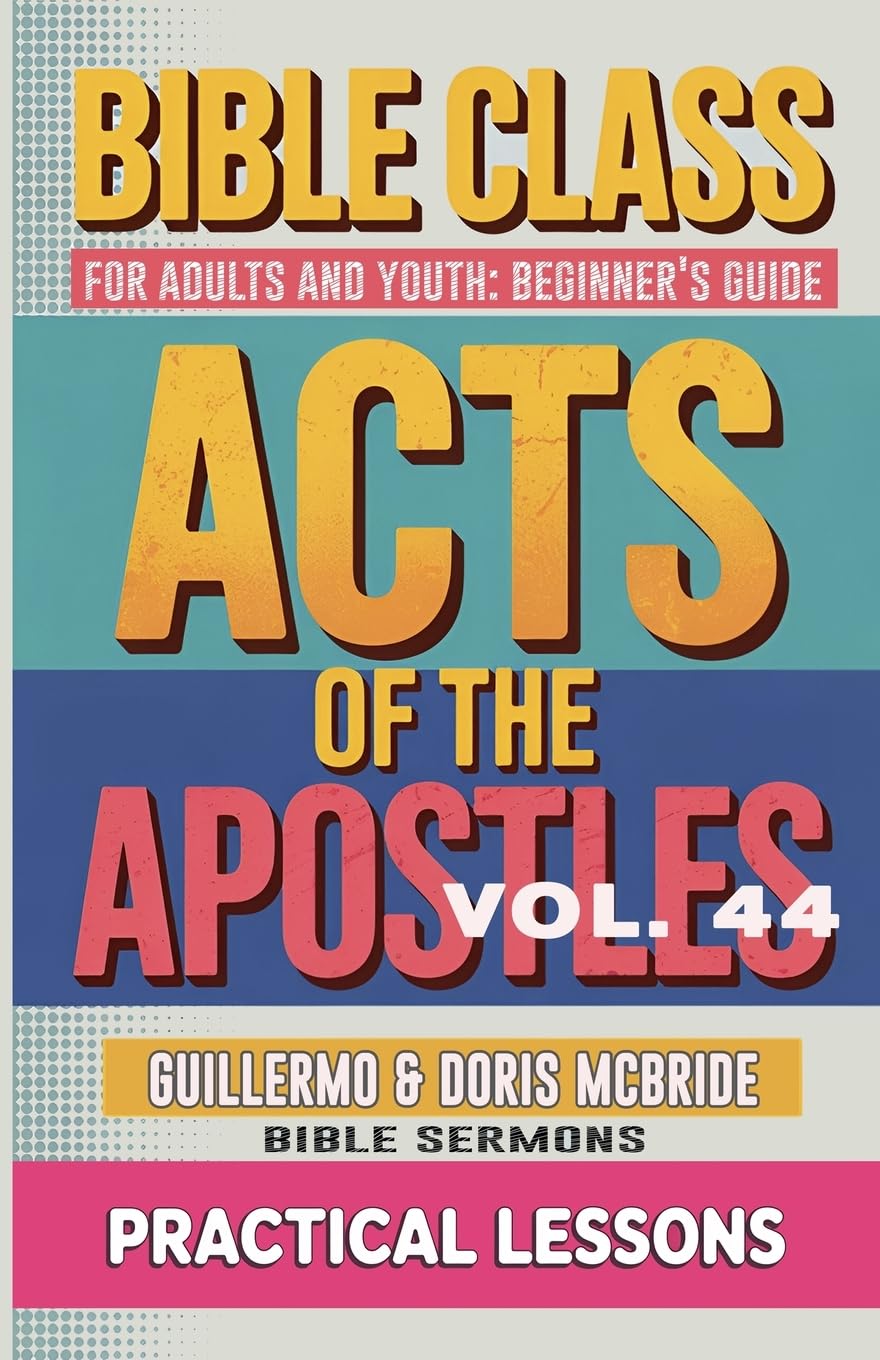 Bible Class for Adults and Youth Beginner's Guide - Act of The Apostles Religion & Esotericism