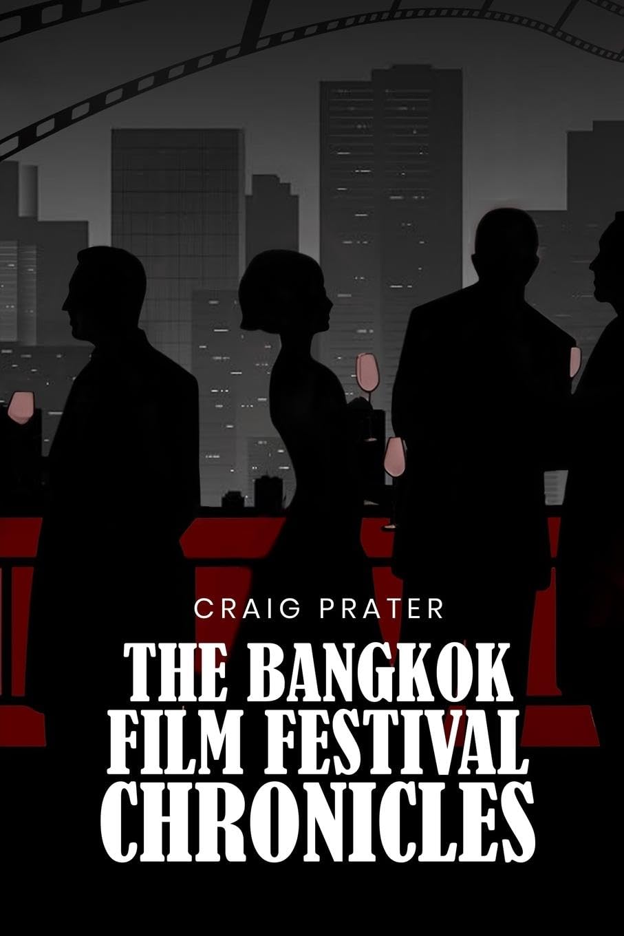 BANGKOK FILM FESTIVAL CHRONICLES Contemporary literature