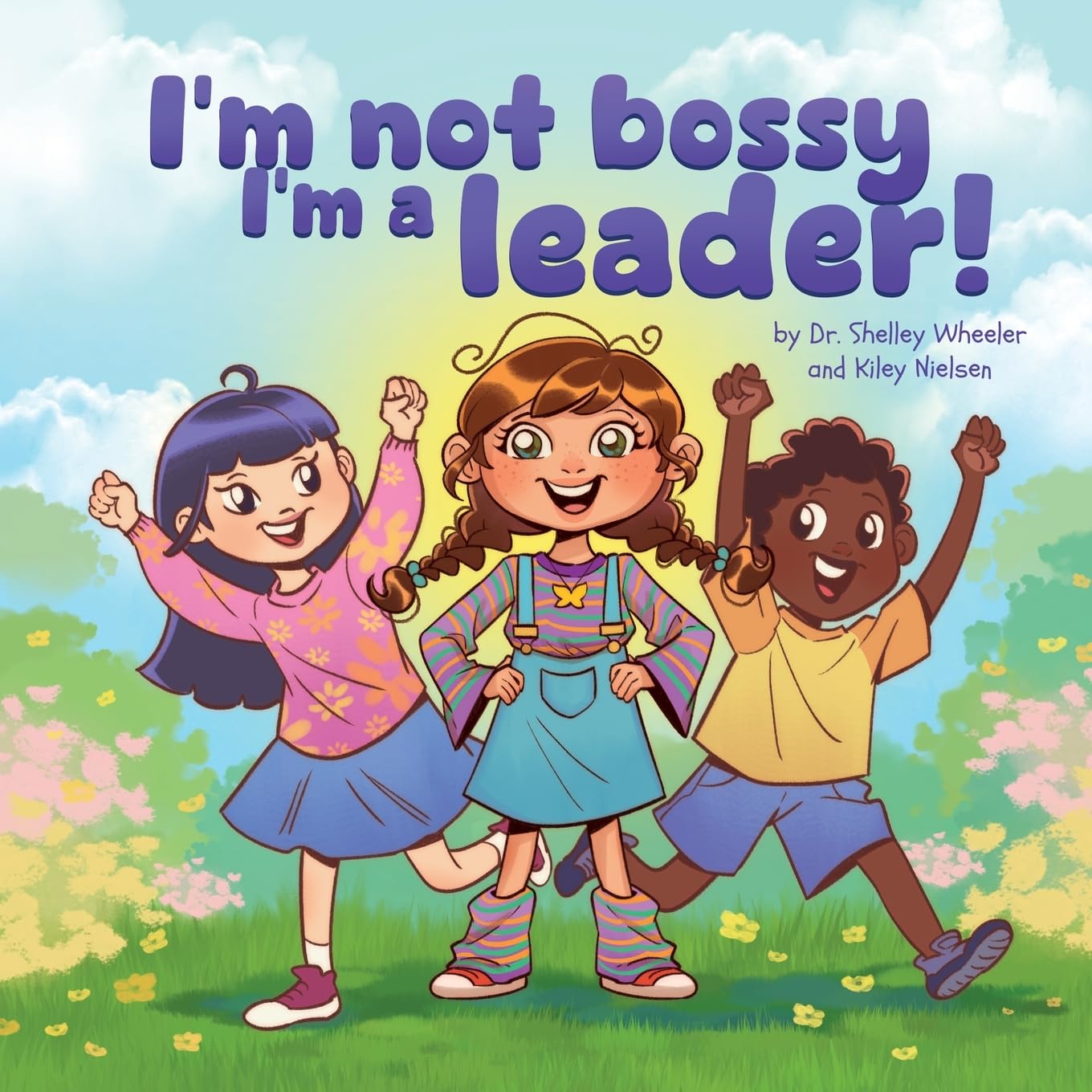 I'm Not Bossy, I'm a Leader! Novels & Short Stories