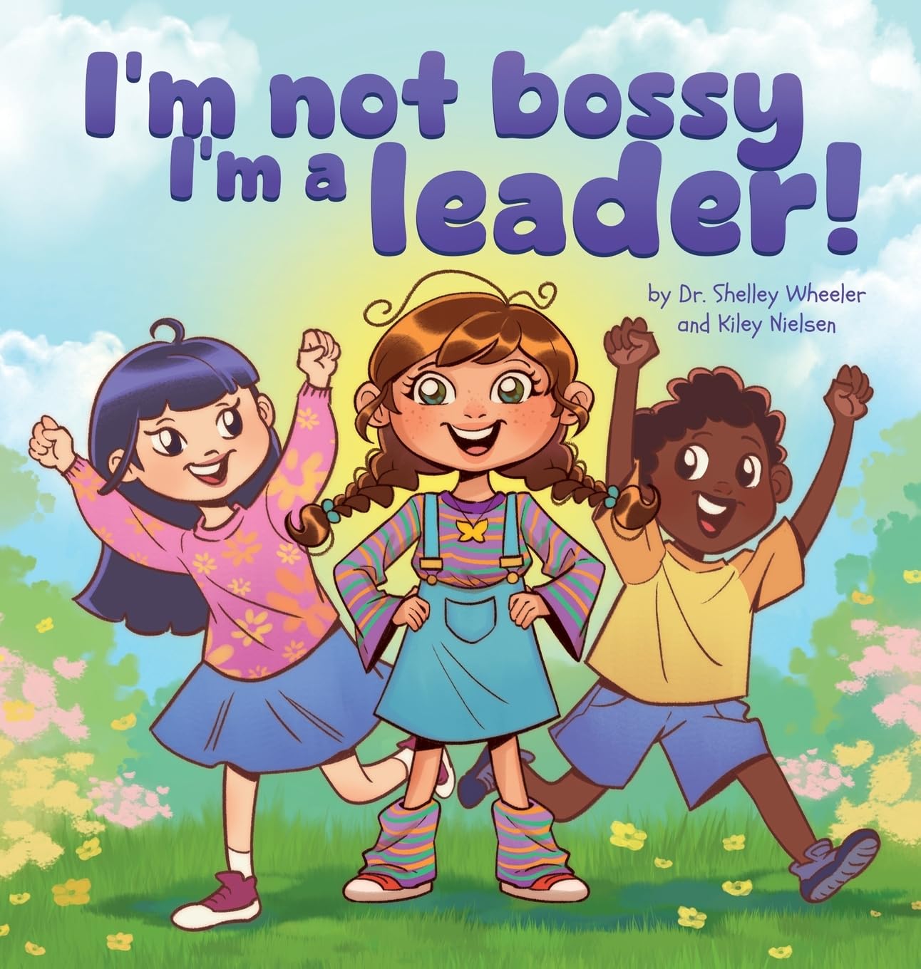 I'm Not Bossy, I'm a Leader! Non-fiction