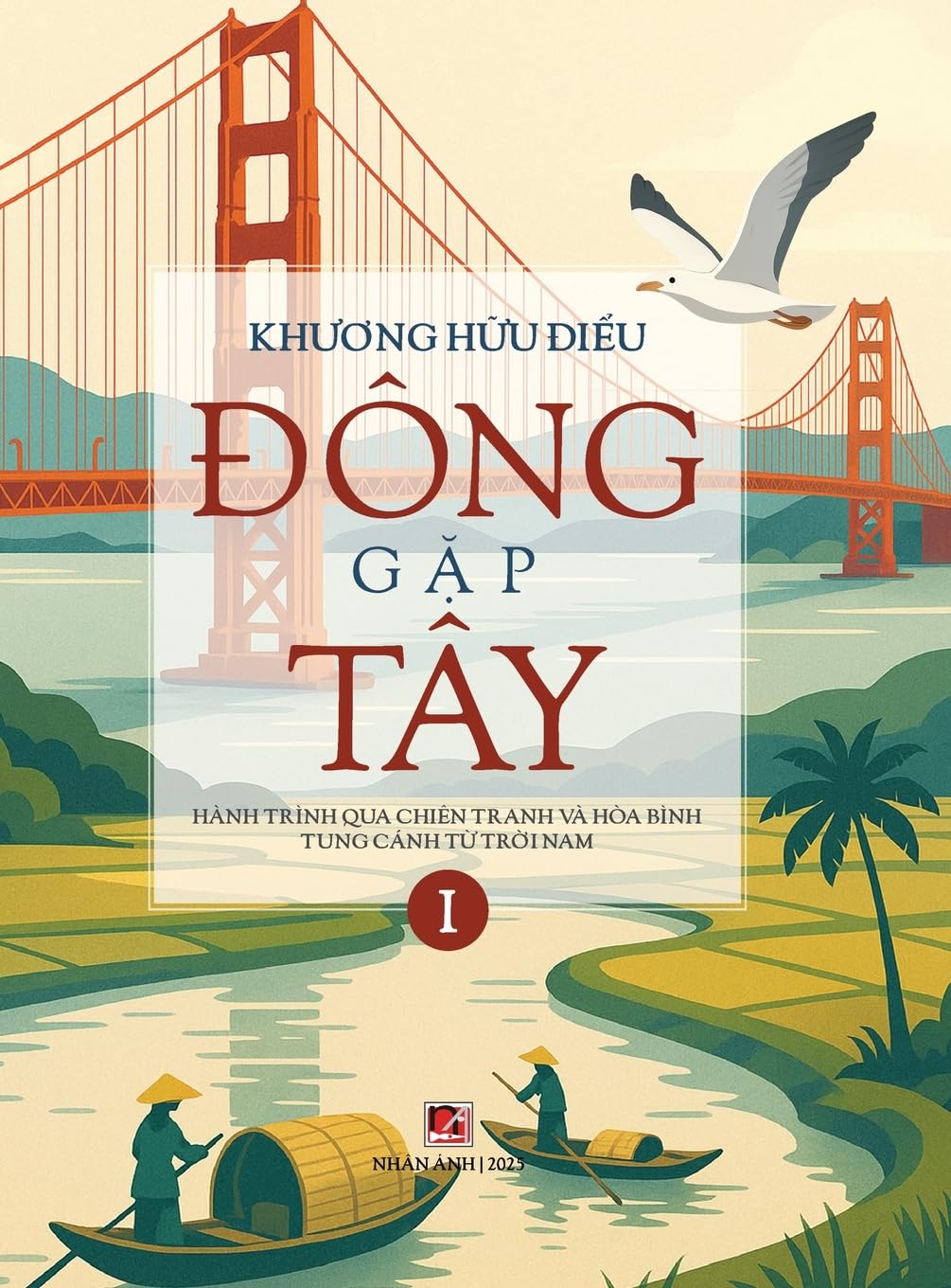 ¿ÔNG G¿p TÂY (T¿p 1 - hardcover - color- 2025 version) Contemporary literature