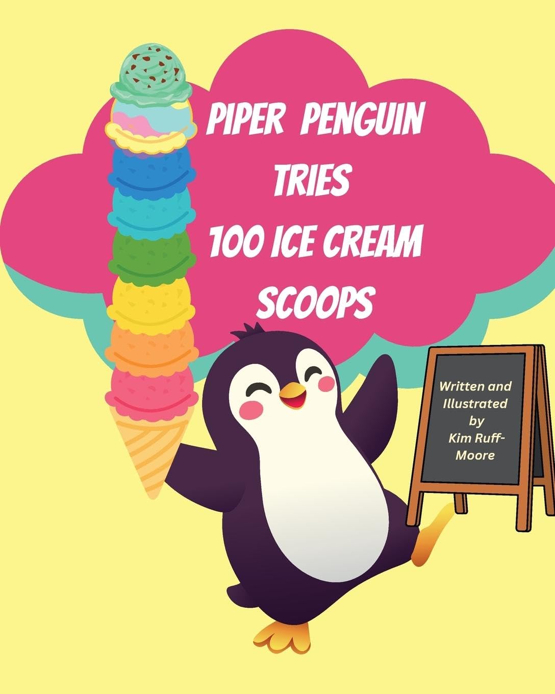 Piper Penguin Tries 100 Ice Cream Scoops Novels & Short Stories