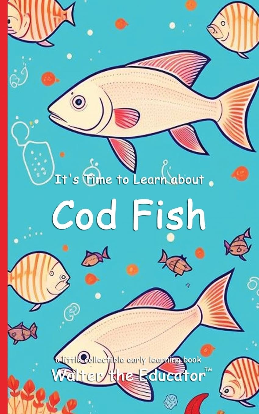 It's Time to Learn about Cod Fish Children's books