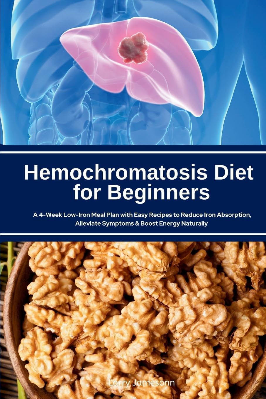 Hemochromatosis Diet for Beginners Health, Nutrition & Fitness