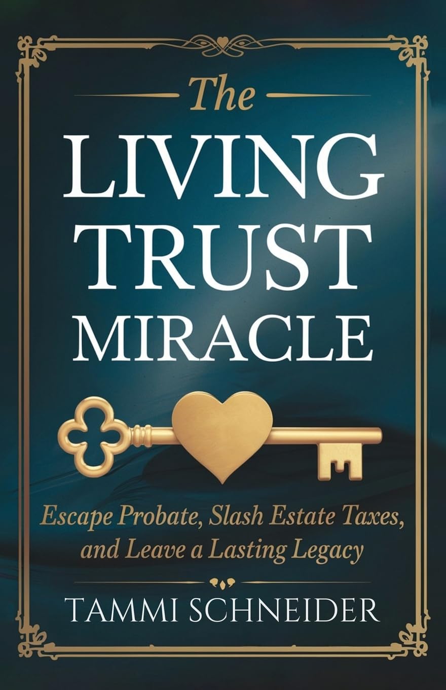 The Living Trust Miracle Law