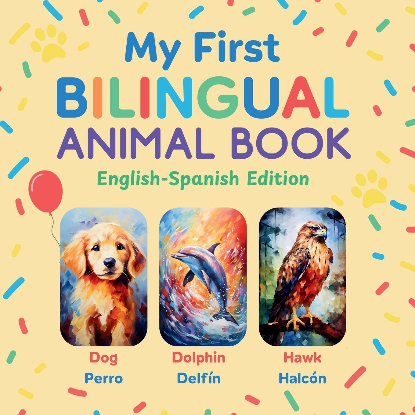 My First Bilingual Animal Book Foreign Languages ​​& Dictionaries