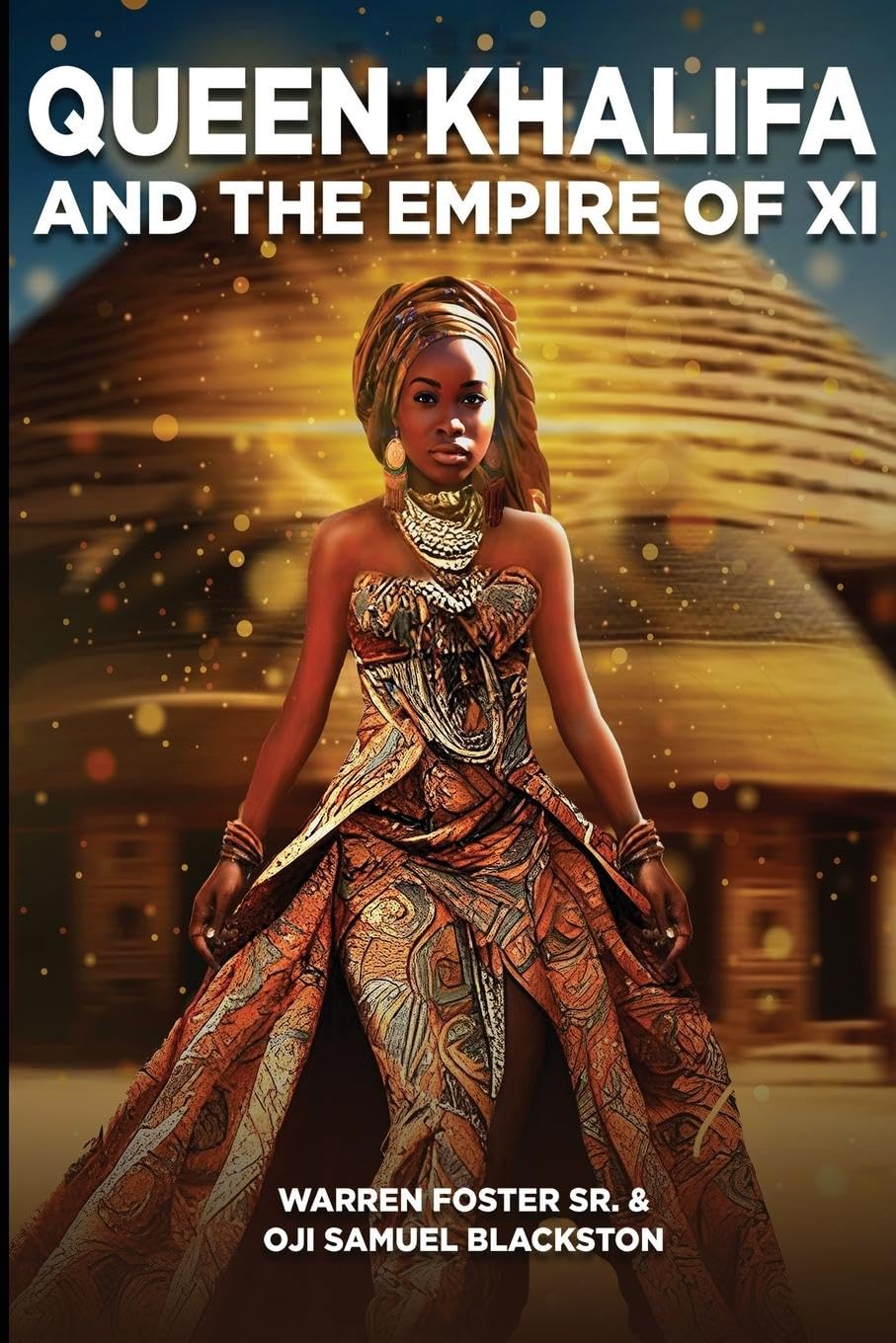 Queen Khalifa AND THE EMPIRE OF XI Action & Adventure