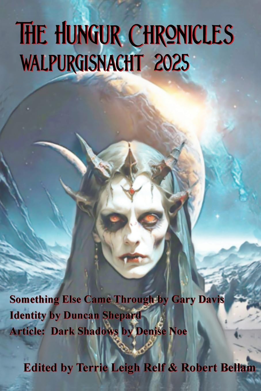 The Hungur Chronicles Walpurgisnacht 2025 Historical Fiction
