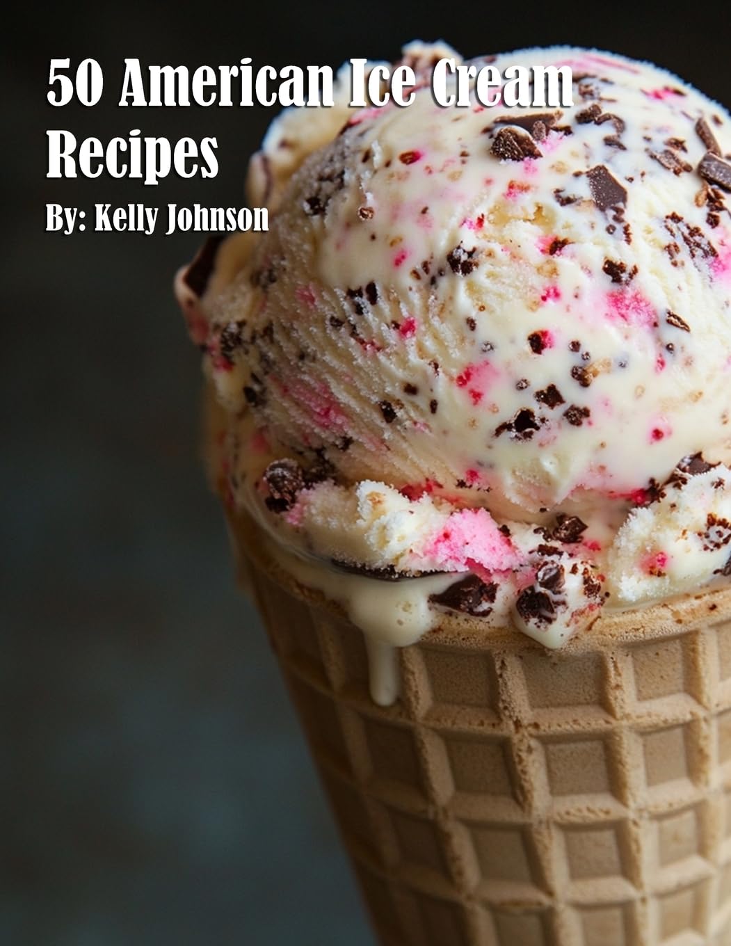 50 American Ice Cream Recipes Leisure, Home & Garden