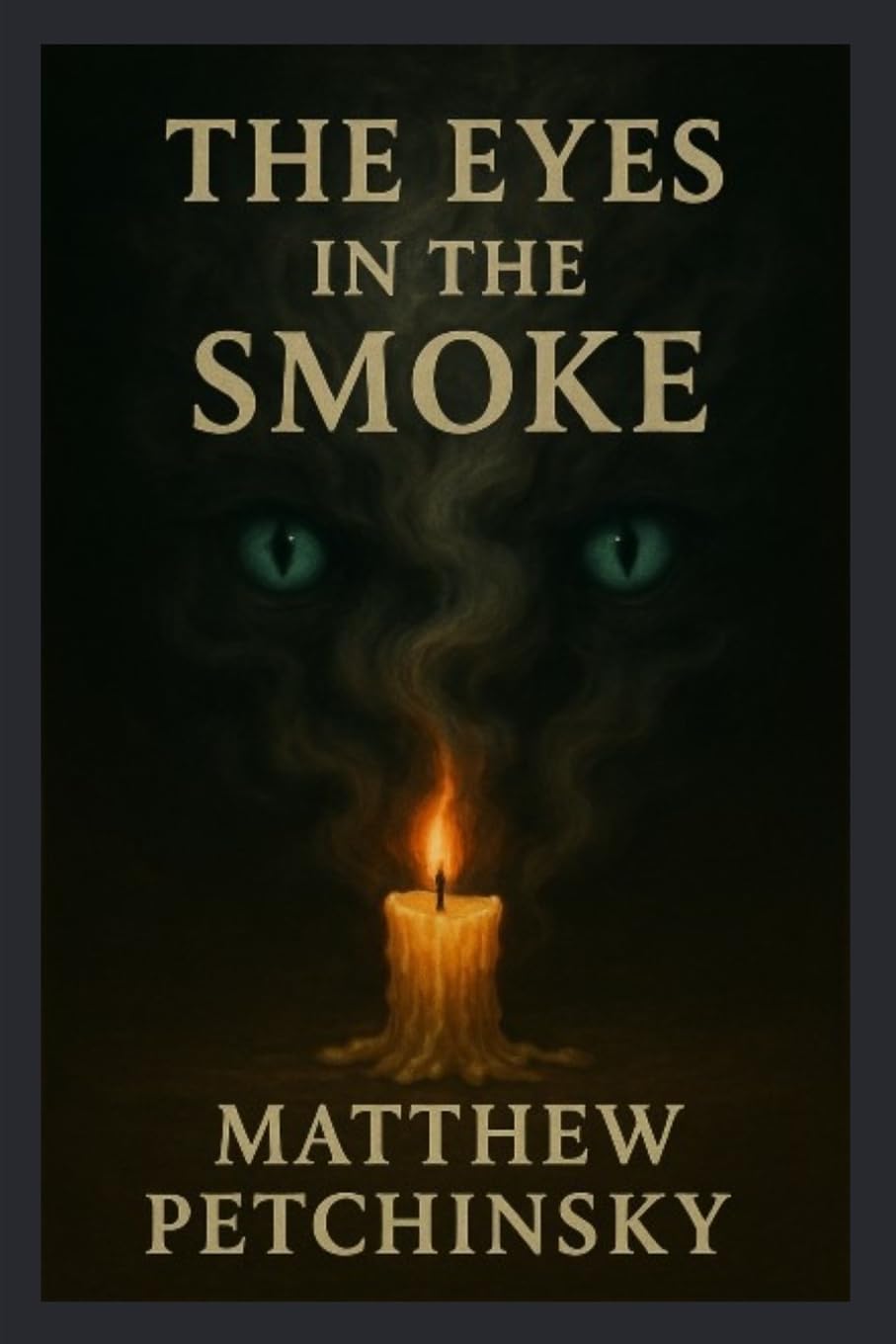 The Eyes in the Smoke Religion & Esotericism