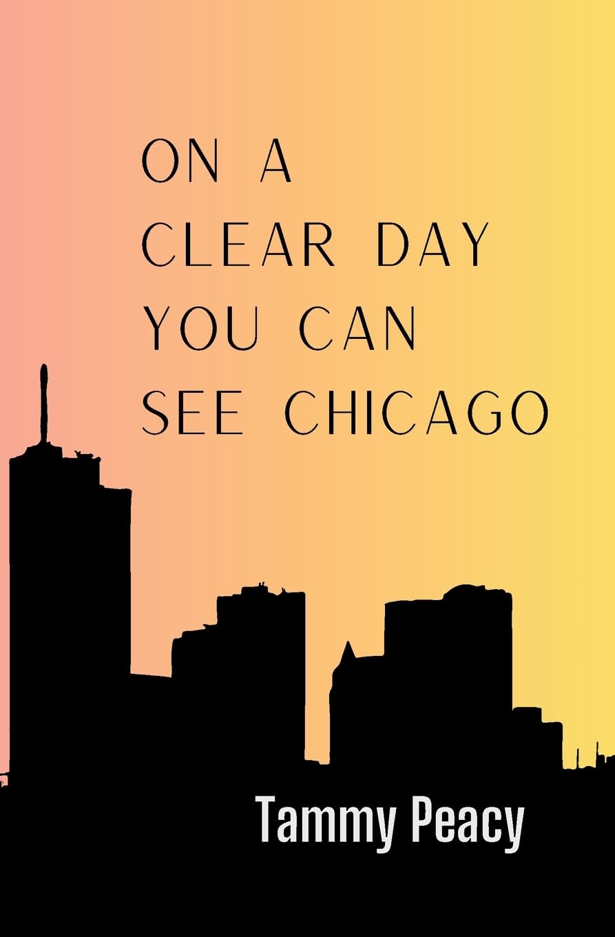 On a Clear Day You Can See Chicago Essays & Short Stories
