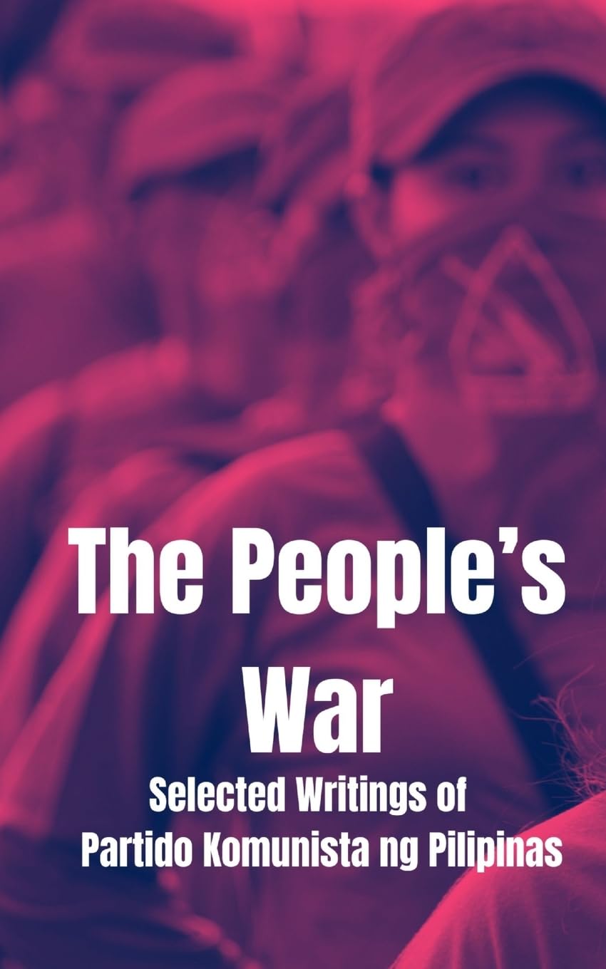 The People's War, Selected Writings of the Partido Komunista en Pilipinas Social Sciences