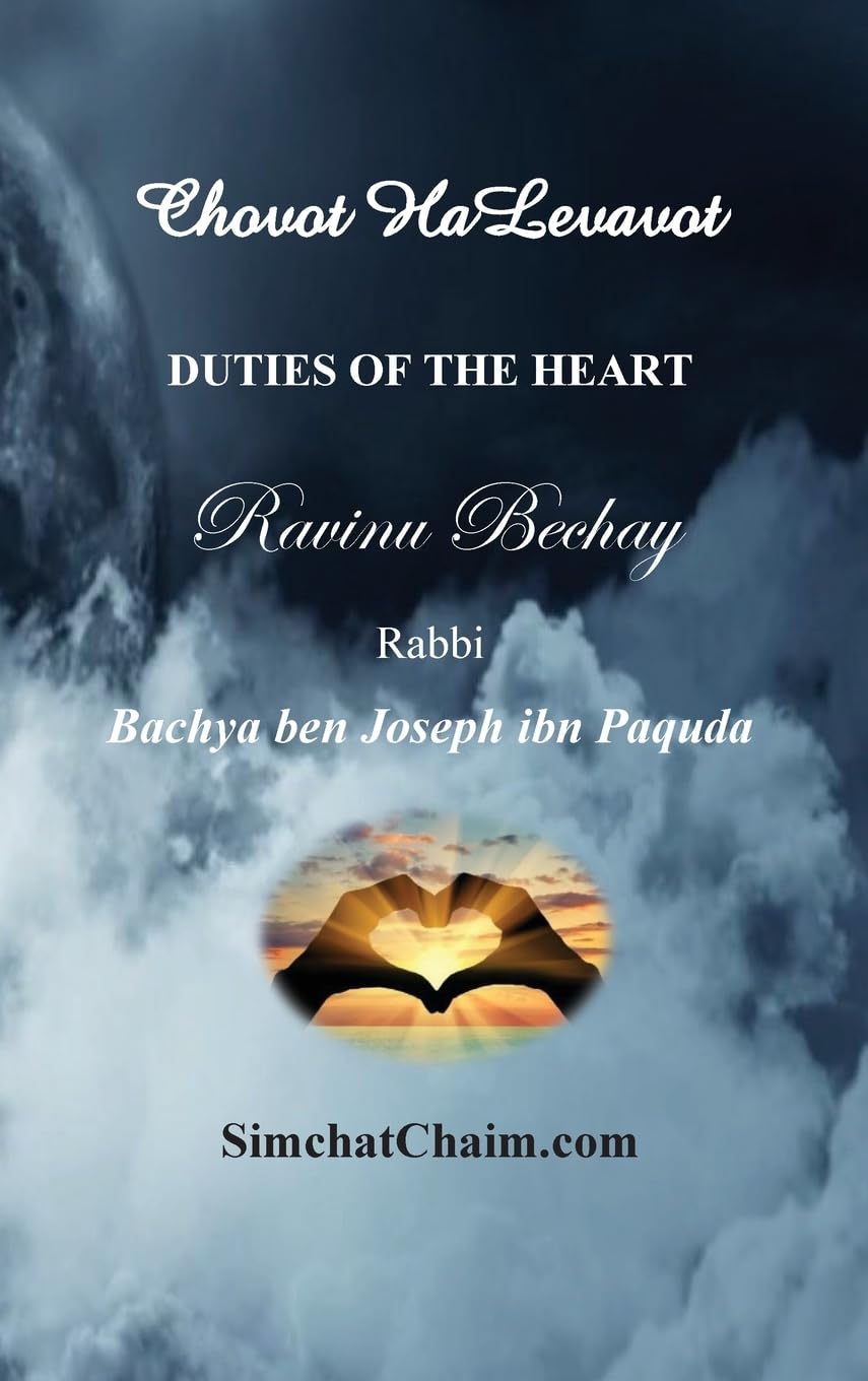 DUTIES OF THE HEART - Ravinu Bechay Religion & Esotericism