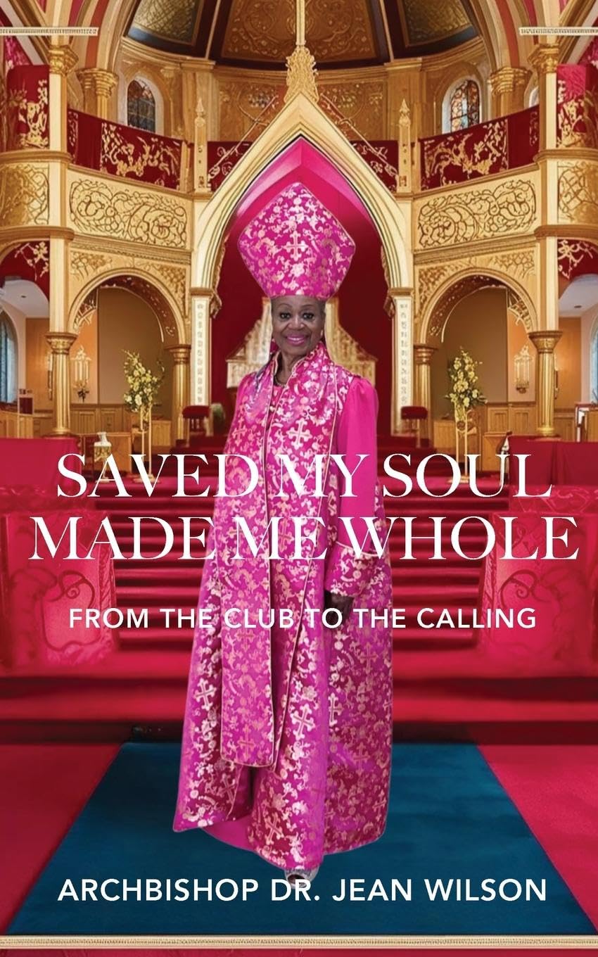 Saved My Soul Made Me Whole Art & Literature