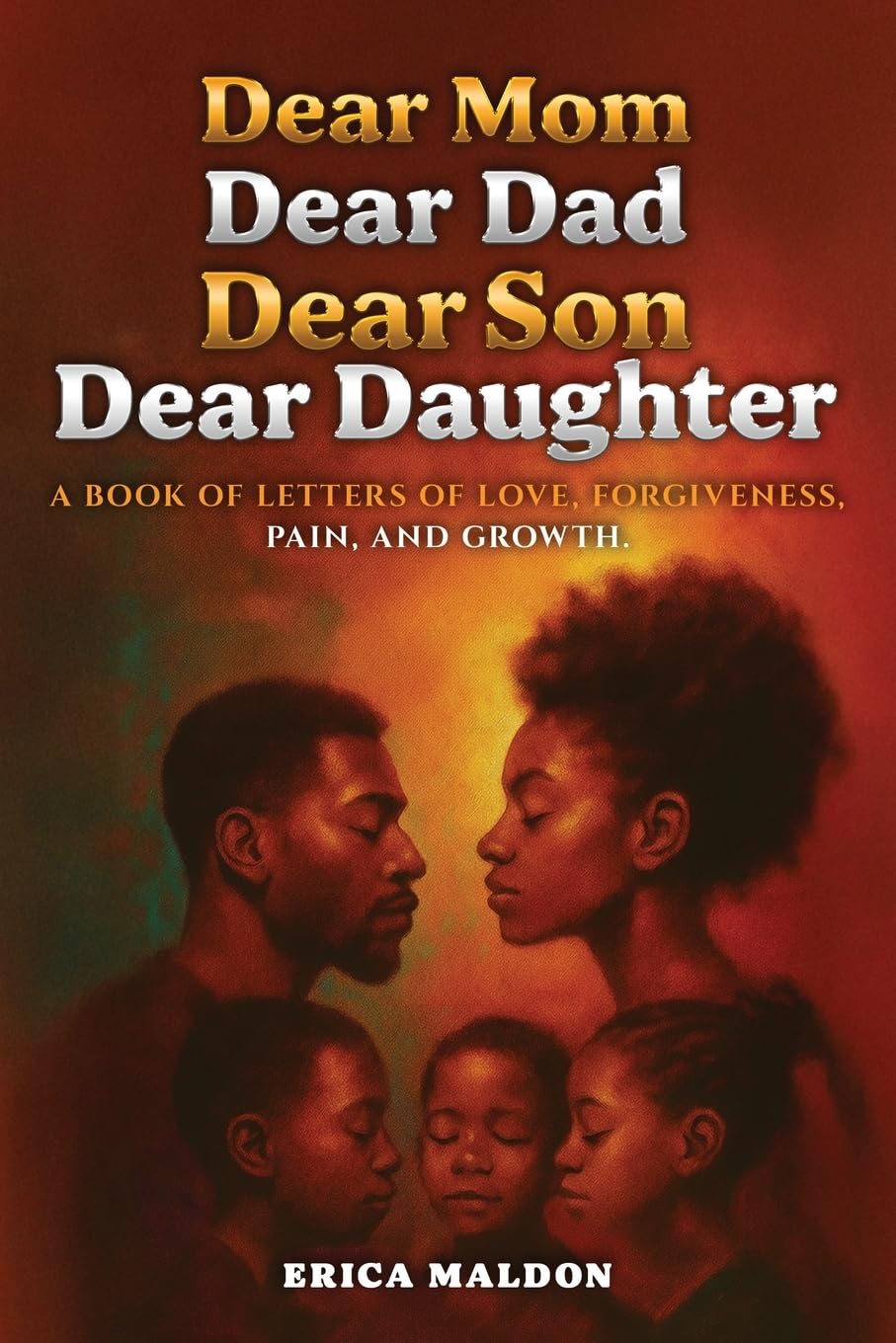 Dear Mom Dear Dad Dear Son Dear Daughter Lifestyle