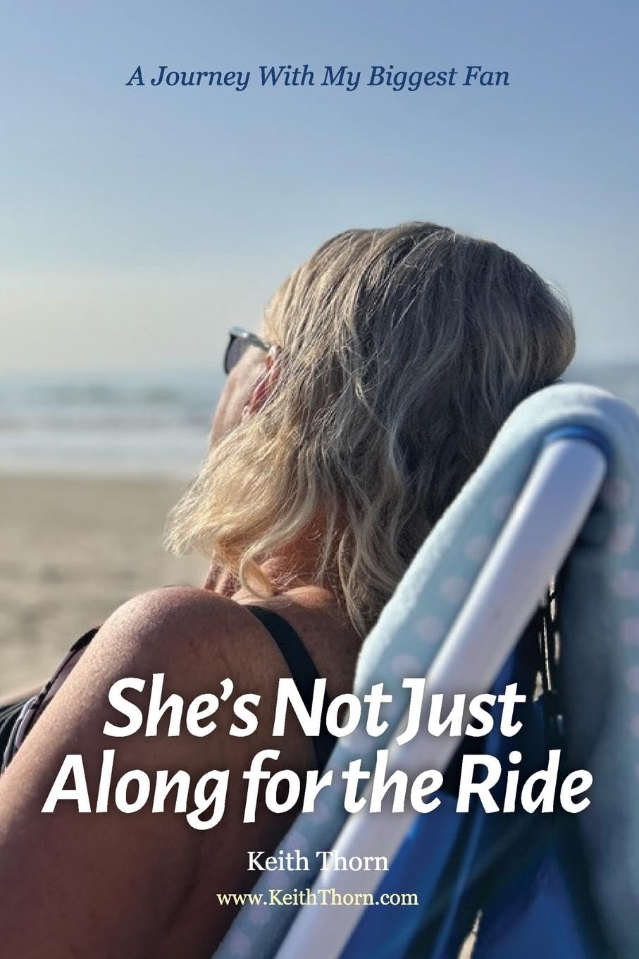 She's Not Just Along for the Ride Books