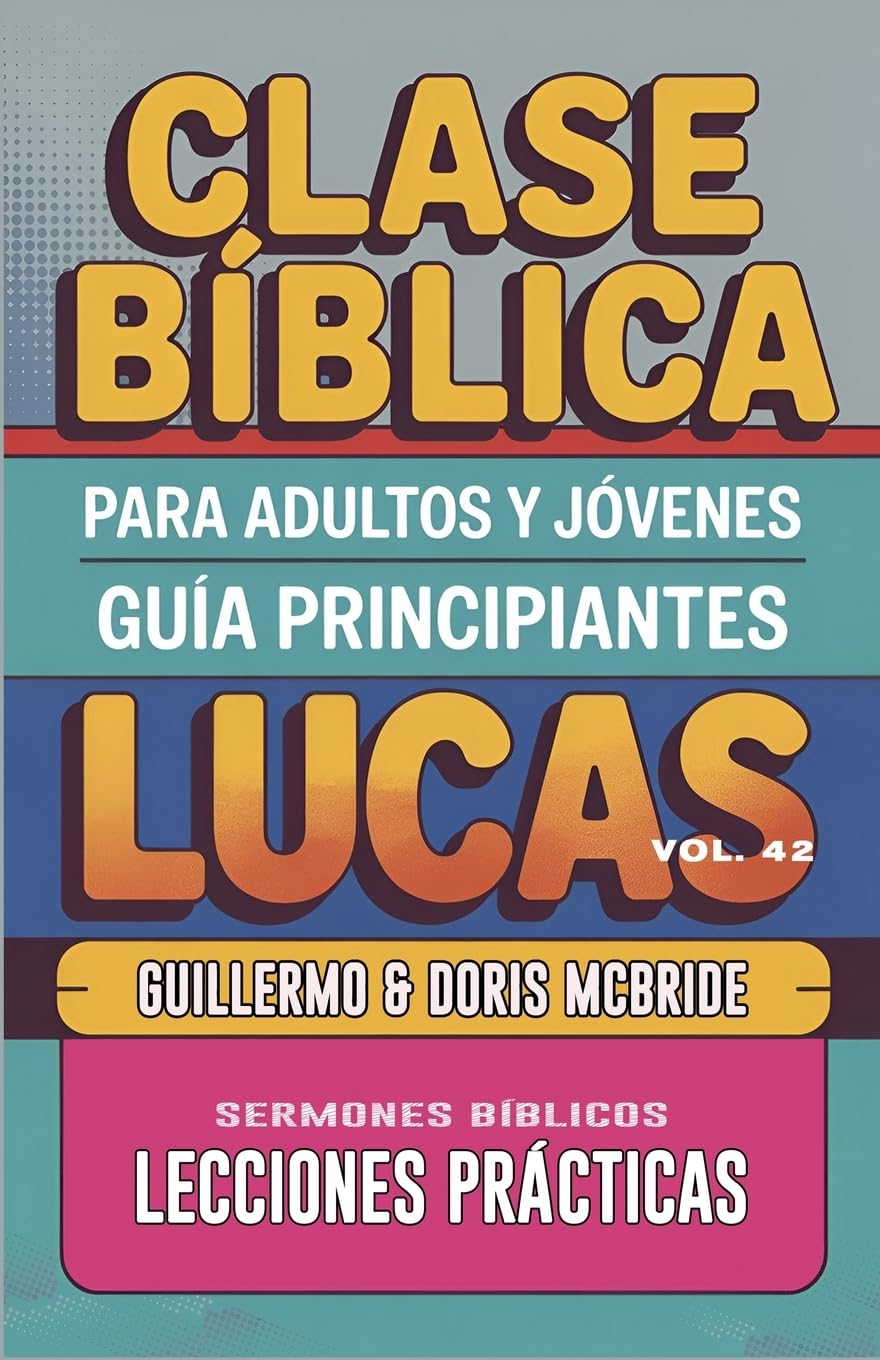 Clase Bíblica para Adultos y Jóvenes - Guía Principiantes - Lucas Politics & Society