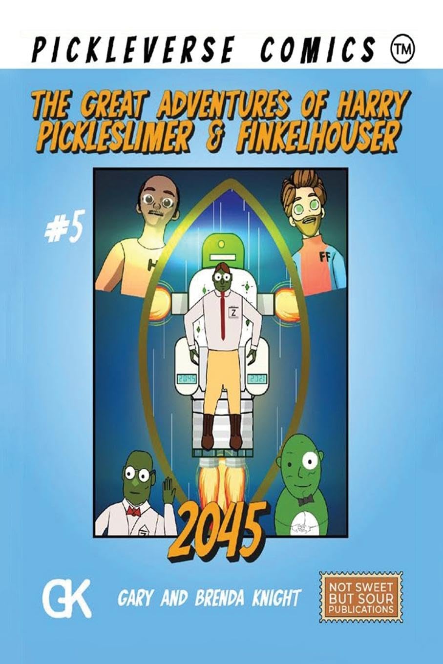 The Great Adventures of Harry Pickleslimer And Finkelhouser 2045 Humour & Satire