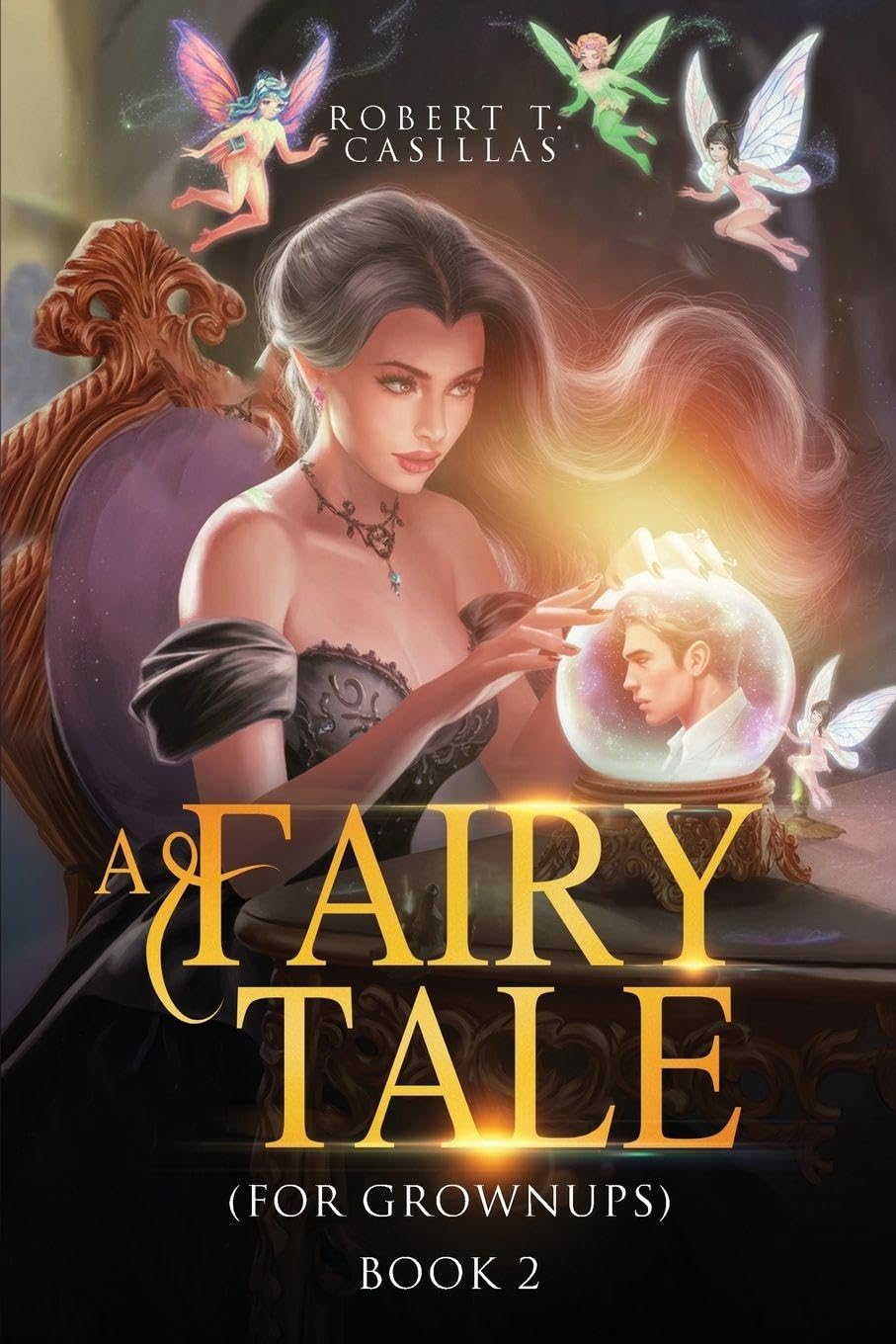 A Fairy Tale (For Grownups) Fairy Tales & Legends
