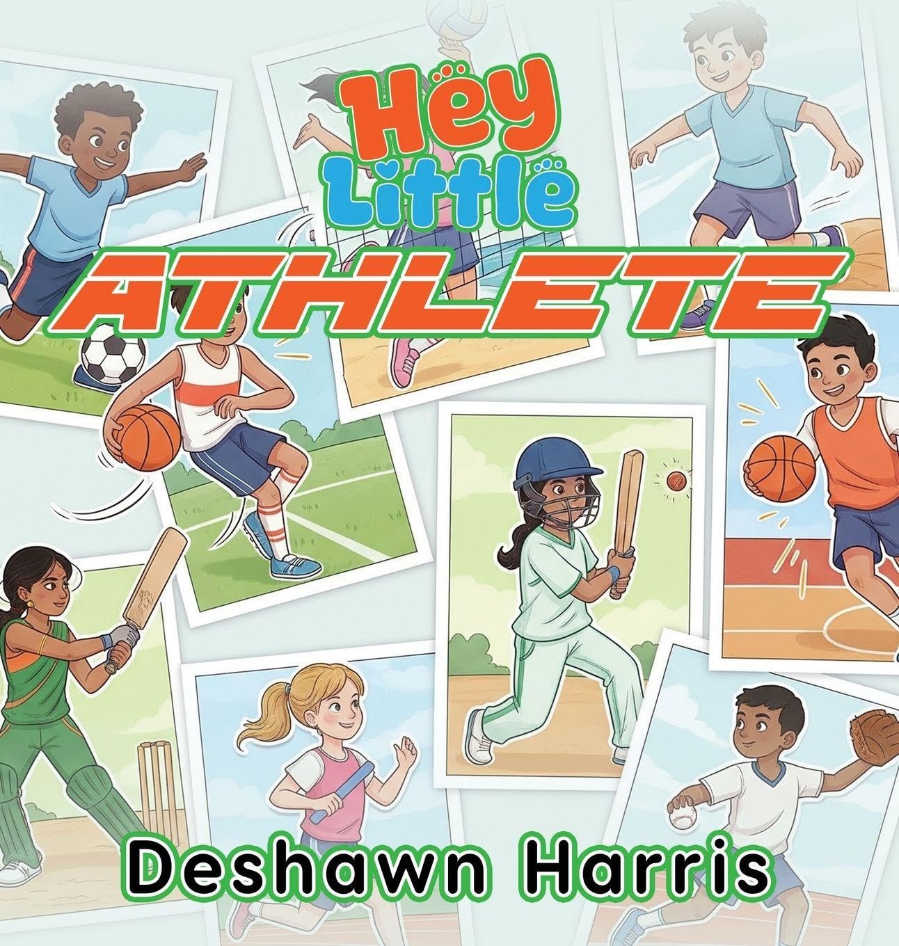 Hey Little Athlete Non-fiction