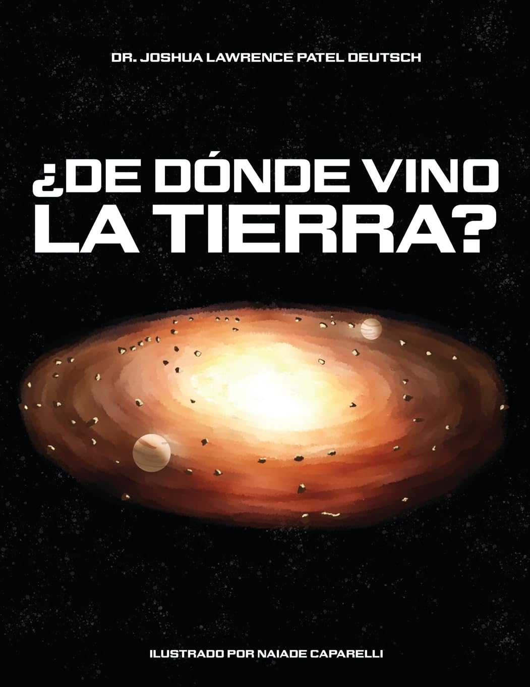 ¿De dónde vino la Tierra? Business & Technology