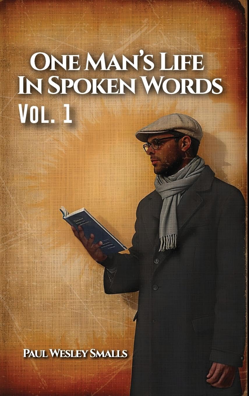 One Man's Life In Spoken Words Memories