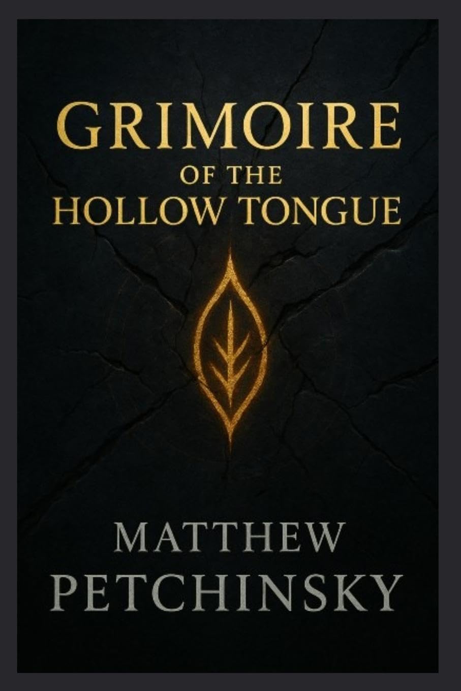 Grimoire of the Hollow Tongue Religion & Esotericism