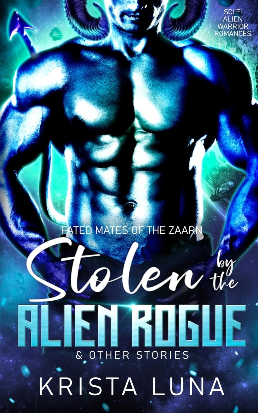 Stolen by the Alien Rogue & Other Stories Contemporary literature