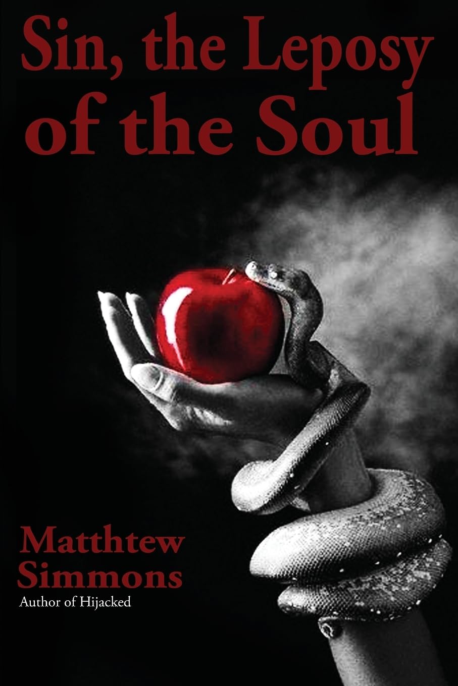 Sin, the Leprosy of the Soul Religion & Esotericism
